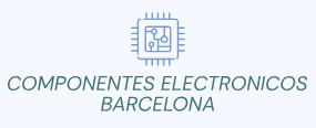 COMPONENTES ELECTRONICOS BARCELONA